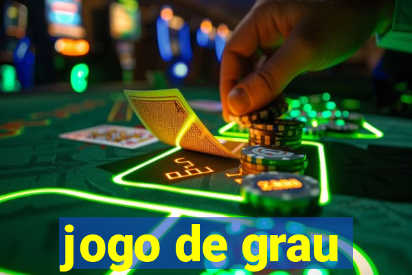 jogo de grau